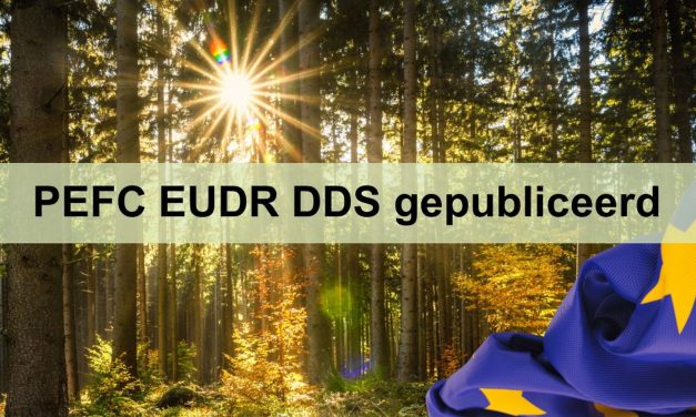 PEFC blijft ondersteunen: ook bij de EUDR